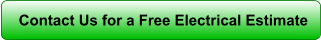 Contact Us for a Free Electrical Estimate